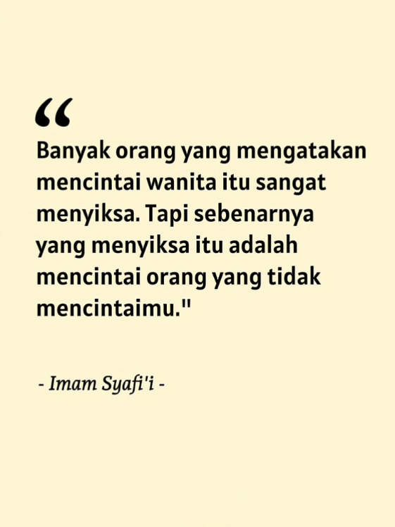 Imam Syafi'i ✍️  #fyp #qoutes #selfreminder  #qoutesislami #ardiannsyah75 #foryoupage #imamsyafii 