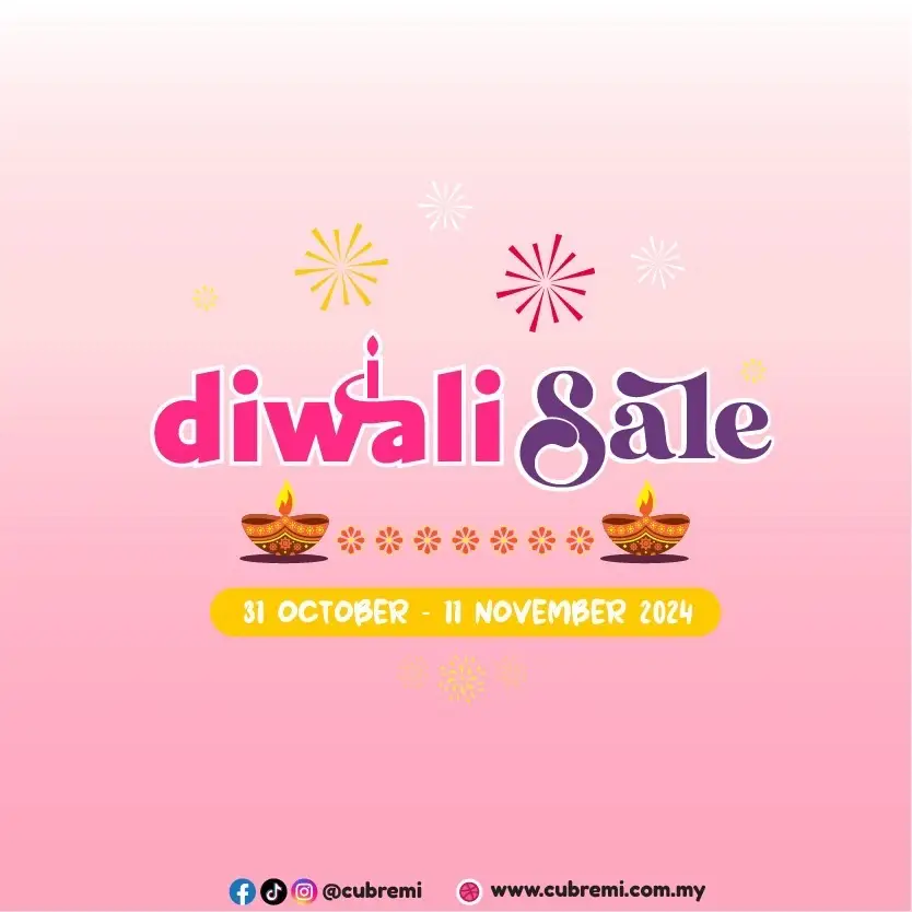 Gais stop! Mulai harini 31/10/24 sehingga 11/11 Cubremi adakan Diwali Sale tau. Happy Deepavali🥳