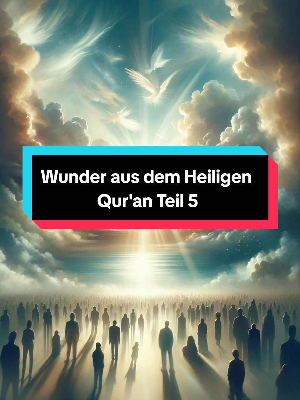 Wunder aus dem Heiligen Qur'an Teil 5  #quran_alkarim #lailahailallah #islamic_video #fyp #quran #tawakul_allah #☝🏻 #mutter #kind 