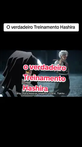 O VERDADEIRO TREINAMENTO HASHIRA ✨ . . #tokito #muichiro #muichiroutoukito #muichirotokito #demonslayer #demonslayeredit #kimetsunoyaiba #kimetsu  #kny #muichiroedit #tokitoedit #tokitou_muichirou #kimetsu_no_yaiba #edit #animeedit #Anime #animetiktok #animes #fy #fyp #fy #apt  #obanai #obanaiiguro #shinazugawa #shinazugawasanemi  #アニメーション  #kimetsunoyaibaedit #アニメ #きめつのやいば  #animegirl #animefyp #tanjiro #tanjirokamado #tanjiroedit #kamadotanjiro #kamado #zenitsu #zenitsuagatsuma #inosuke #inosukehashibira #hashibirainosuke #tengen #uzui #tengenuzui #uzuitengen #hashira #hashiras 