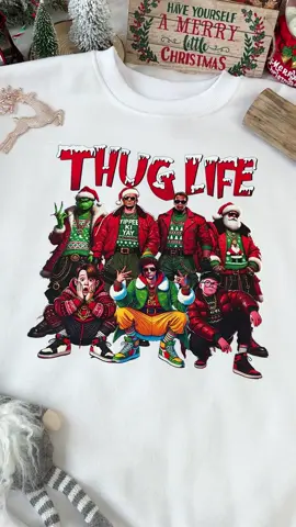 Love this gang 🔥🎄 #christmastiktok #christmasgift #thuglifeshirt #christmasshirt #christmasmovie #thuglifechristmas #viral #foryou #fyp #christmas2024 #merrychristmas 