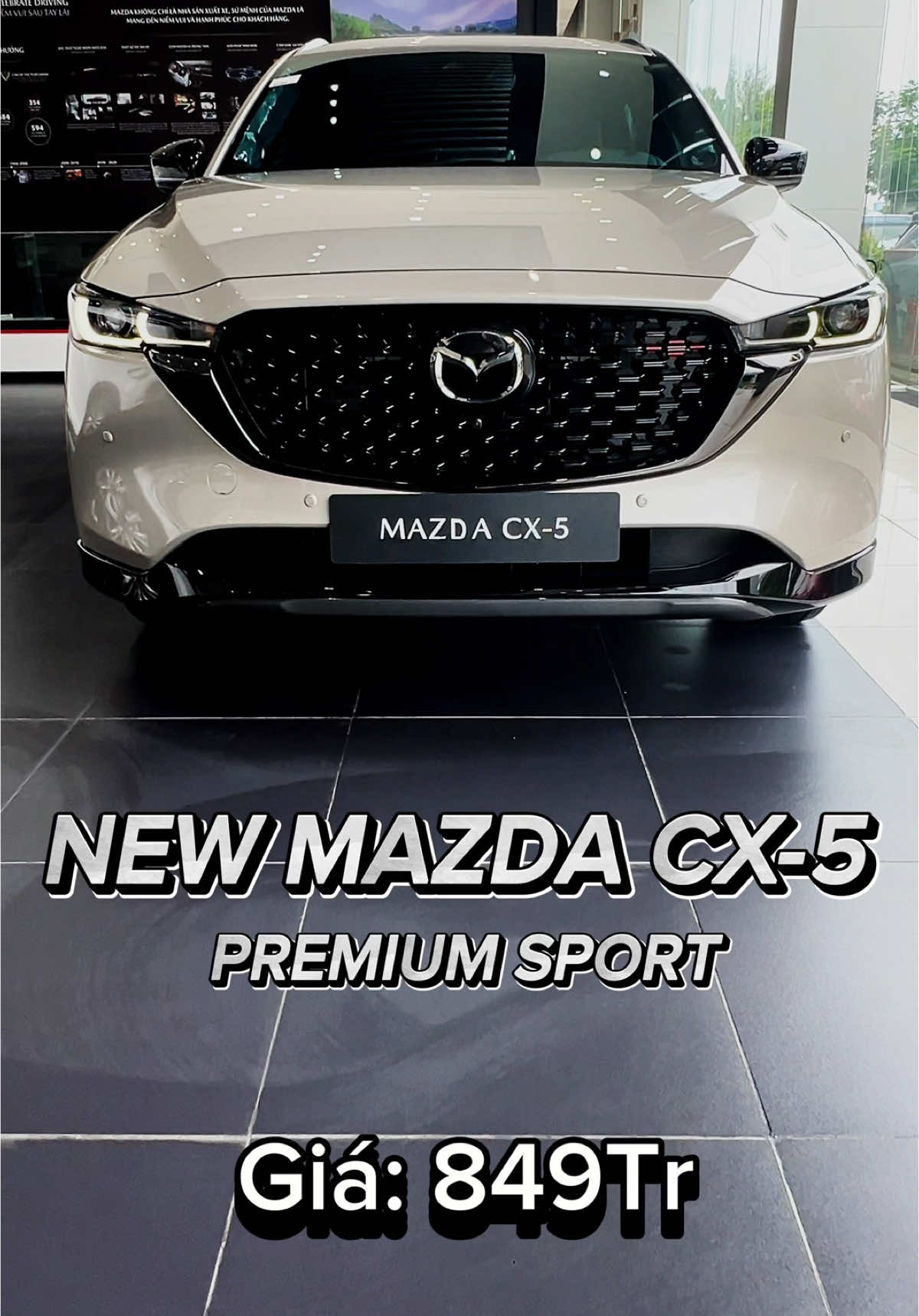 NEW MAZDA CX-5 2024 || Phiên bản cao cấp thể thao, sang trọng  chỉ từ 8xx🍠🍠 #mazda #mazdavietnam #allnew #mazdagovap #laithuxe #xe5cho #newcx5 #cx5 #suv 