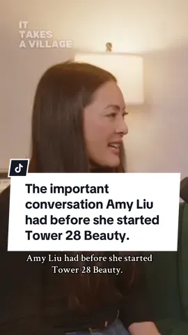 The important conversation Amy Liu had before she started  Tower 28 Beauty.   Episode 44 on It takes a Village Podcast. Link in bio.  #entrepreneur #entrepreneurtok #business #businesstips #howtobusiness #beautybusiness #beautybusinessowner #beautybusinessowner 
