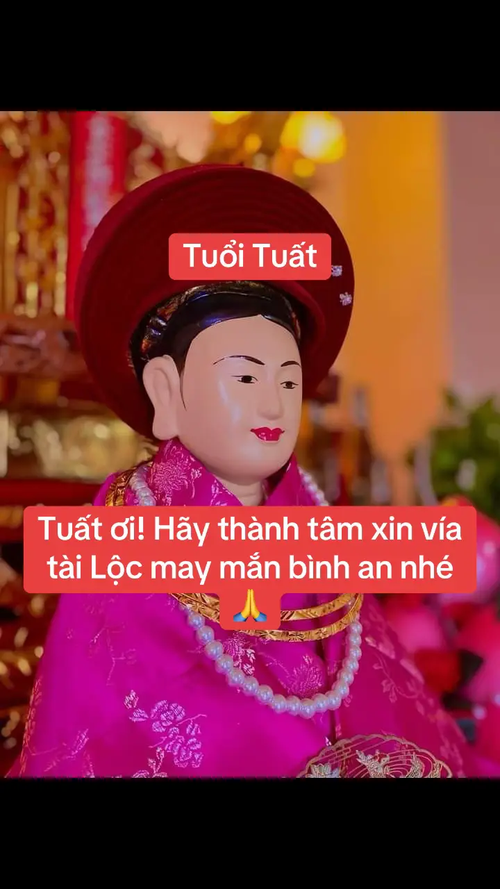 Tuất ơi! Hãy thành tâm xin vía tài Lộc may mắn bình an nhé 🙏 an đi 1. #phatphapnhiemmau #phatphap #12congiap #tamlinhhuyenbi #xuhuong