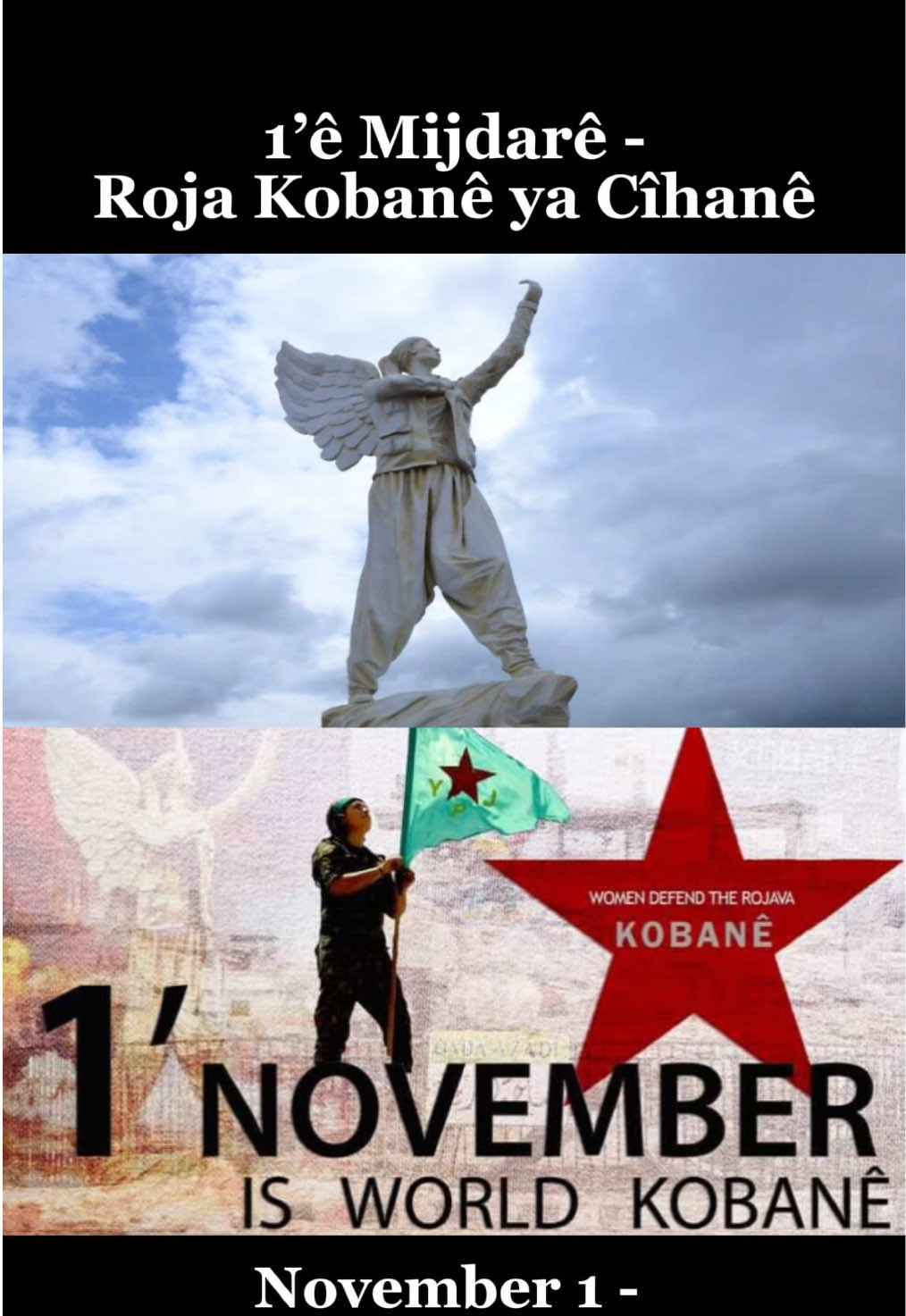 1’ê Mijdarê - Roja Kobanê ya Cîhanê 1. November - Verdens Kobane Dag November 1 - World Kobane Day                           #kurdistan #kurd #kurdî #kurdi #malakurdandk #kurdish #kurdishtiktok #jinjiyanazadi💜 #berxwedanjiyane💛💚❤️ #rojava #kobani #kobanê #kobane #worldkobaneday 