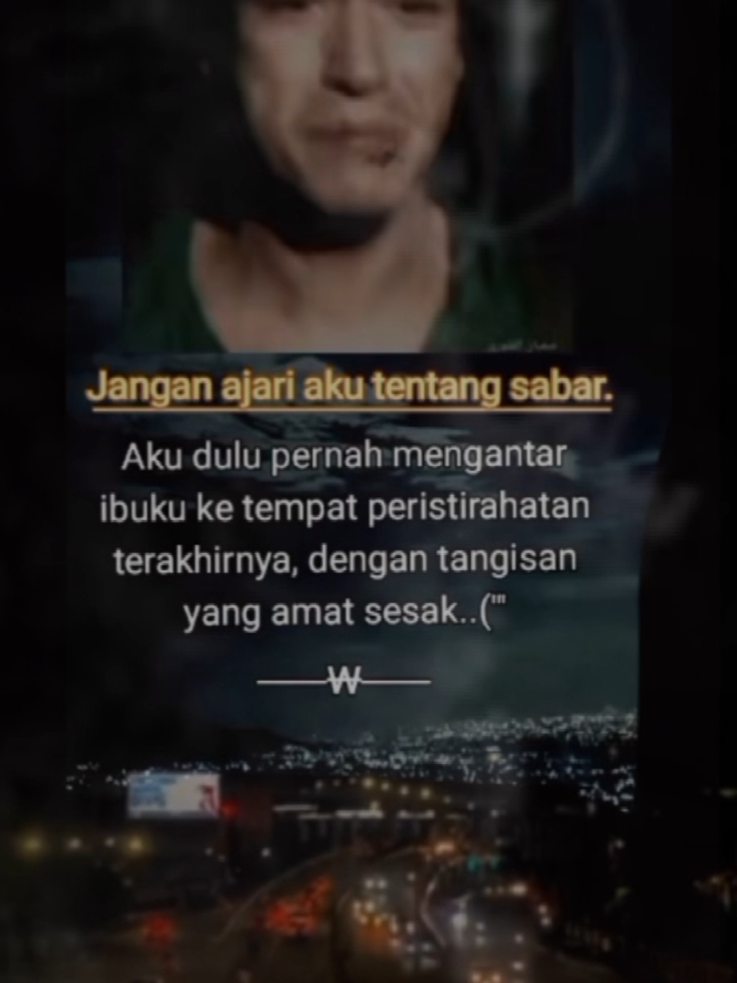 #fypシ゚viral  # kini anakmu lelah bu # mengahdapi ujian hidup