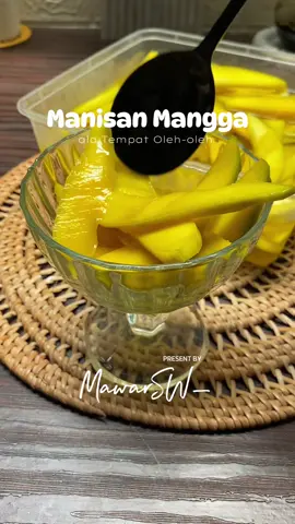 Manisan mangga ala tempat oleh-oleh 😁#resep #reseptiktok #resepmawarsw #mangga #manggamuda #manisanmangga #asinanmangga 