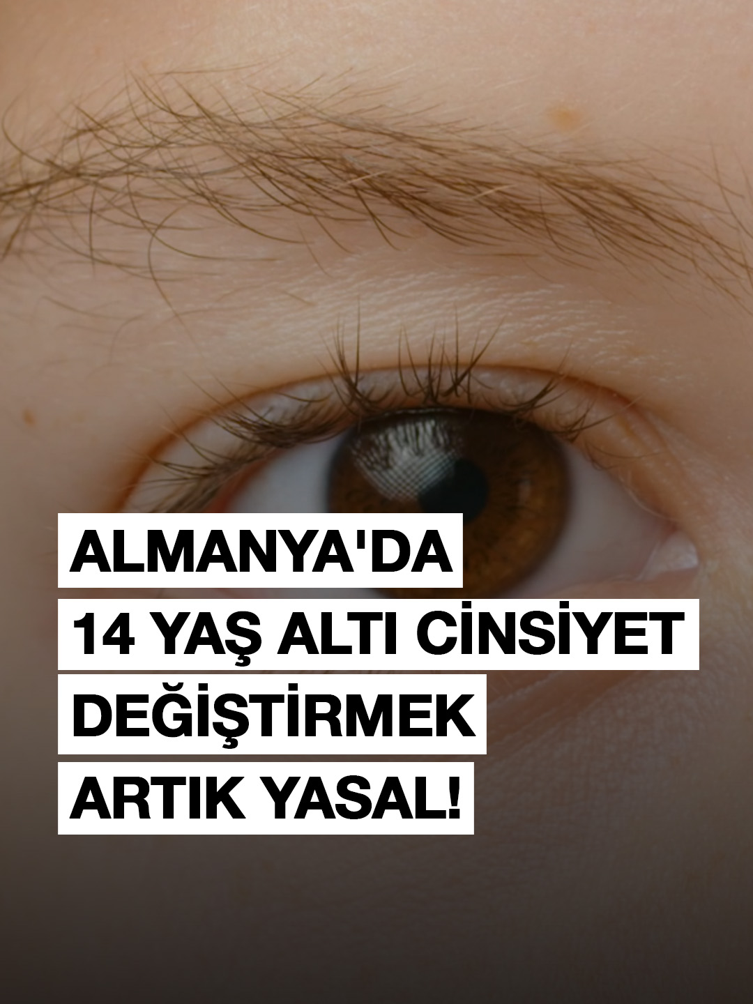 Almanya'da 14 Yaş Altı Cinsiyet Değiştirmek Artık Yasal!