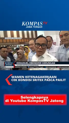 Wamenaker cek kondisi karyawan di PT Sritex, pasca dinyatakan pailit oleh Pengadilan Negeri Niaga Semarang #buruh #karyawan #tekstil #sritex #beritatiktok #berandafyp #tiktoknews #berita #tiktok 