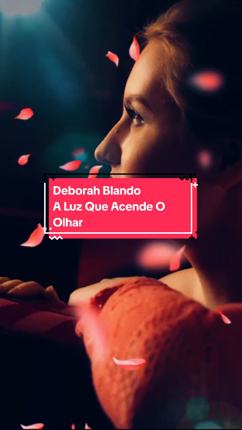 Deborah Blando- A Luz Que Acende O Olhar #sucesso #deborahblando #anos90 #mpb #mpbrasil #musicanacional #musicabrasileira #musicalinda #nostalgia #anosatrás #musicaromantica #fypシ゚ #fypviralシ 