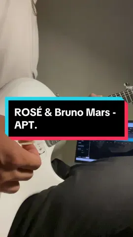 Hmm…  Original Song🎶 ROSÉ & Bruno Mars - APT. Masih Tetap Belajar😁 #gitarenya  #apt #brunomars #rose #gitarsolo #gitarispemula #gitarcover #gitarisindonesia 