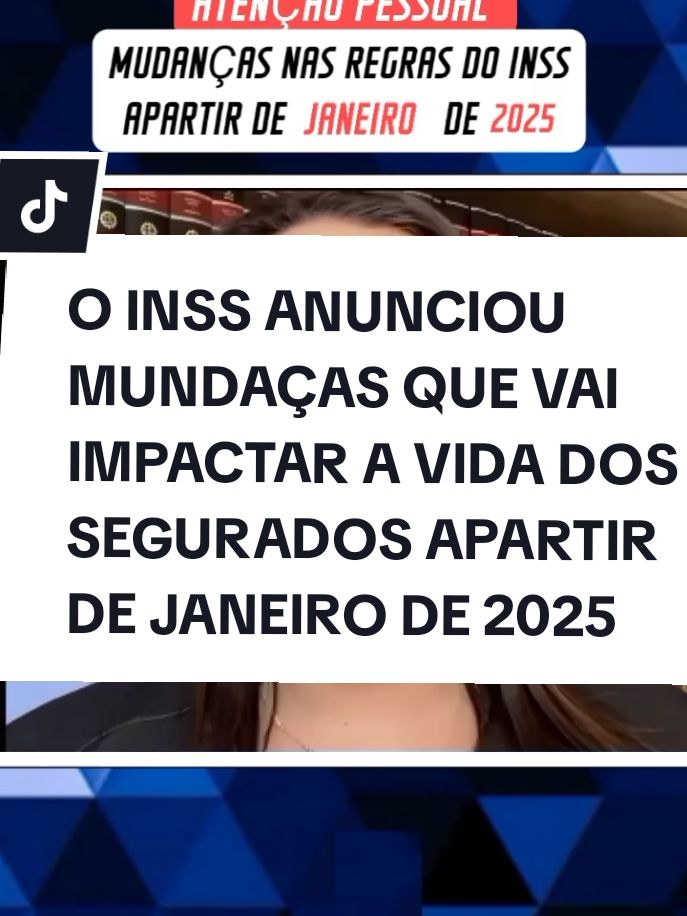 MUDANÇAS NAS REGRAS APARTIR DE JANEIRO #aposentados #pensionistas #bpcloas #seguradosdoinss #previdenciasocial 