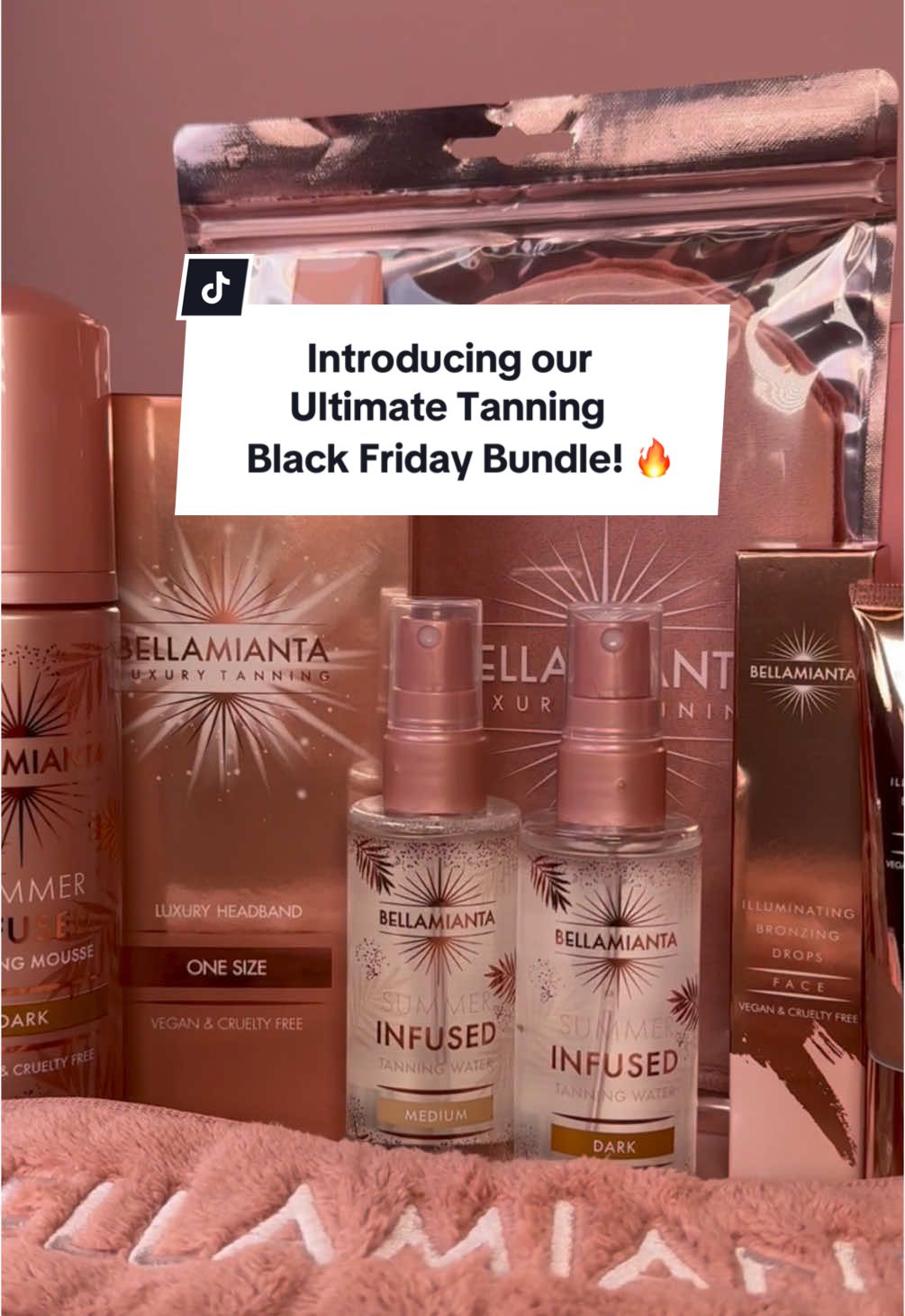 This Black Friday, we’re BACK and better than ever! 🔥 Introducing our Ultimate Tanning Black Friday Bundle, an essential 5 piece set for getting your flawless golden glow! ✨ Worth £77.95, you can get this Black Friday bundle for an EXCLUSIVE price of JUST £30! 🤑 You’ll receive:  🔥Summer Infused Tanning Mousse - choose from Medium or Dark  🔥Summer Infused Tanning Water - choose from Medium or Dark  🔥TikTok VIRAL Illuminating Bronzing Drops  🔥Luxury Headband  🔥Luxury Velvet Tanning Mitt  Get yours now at 61% OFF on TikTok shop! 😍 #bellamianta #blackfriday #blackfridaydeals #blackfridaysales #bundle #tiktokmademebuyit 