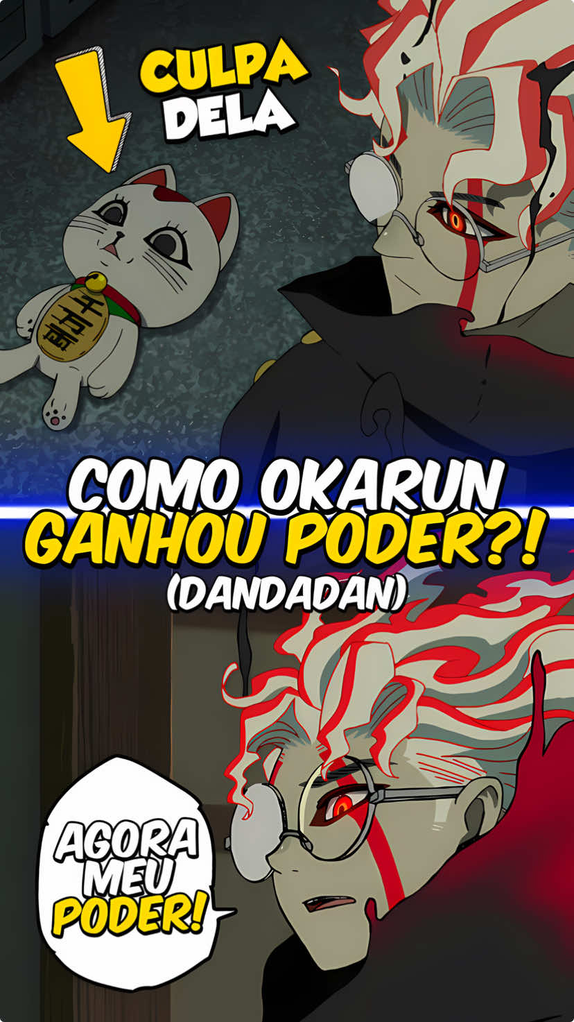 Como Okarun ganhou controle do Poder em Dandadan? 🤔👻 #dandadan #okarun #anime #otaku #dandadananime 