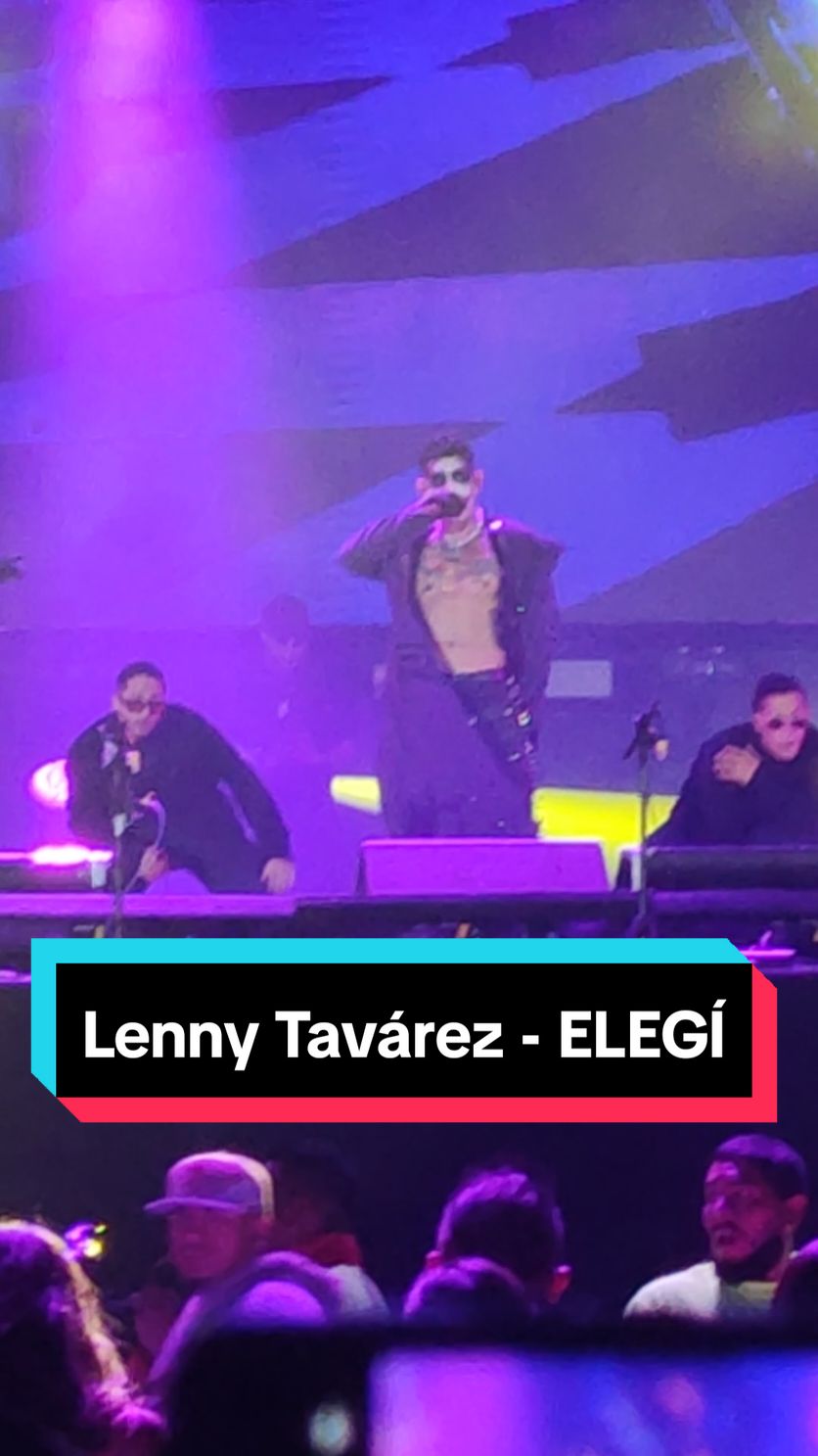 ELEGÍ @LENNY TAVAREZ en El Estadio Nacional de Lima - Perú 🇵🇪  #lennytavarez #elegi #reggaetonlimafestival5 #fyp #karldavisconciertos  @Reggaetón Lima Festival 