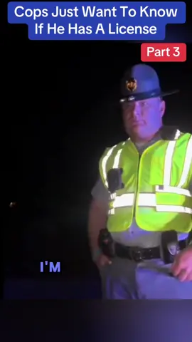 Cops Just Want To Know If He Has A License #cops #copsoftiktok #police #lawsuit #auditingamerica #unlawful #viral #trafficstop 