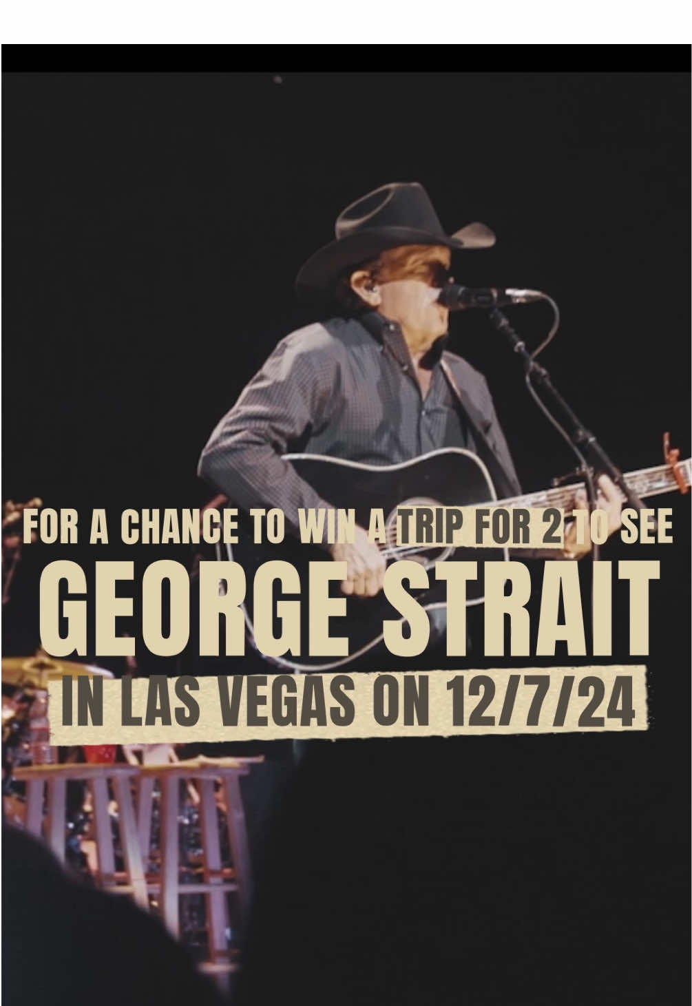 Calling All #CowboysAndDreamers! Save or add George Strait’s new album, 'Cowboys And Dreamers,' for a chance to WIN a trip for 2 to see him live in Las Vegas on December 7, 2024! #GeorgeStrait #LasVegas  Enter at the link in bio.