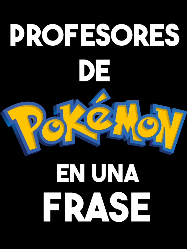 Profesores de Pokémon En Una frase. #Pokemon #PokemonGo #pokemontiktok #pokémon #Meme #humor 