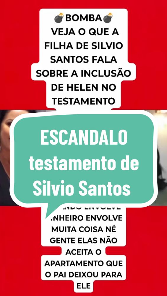 filha de Silvio Santos fala sobre a inclusão de Helen no testamento.  #VIRAL #FAMOSOS #entretenimentos #entretenimentos #celebridades #viraliza 