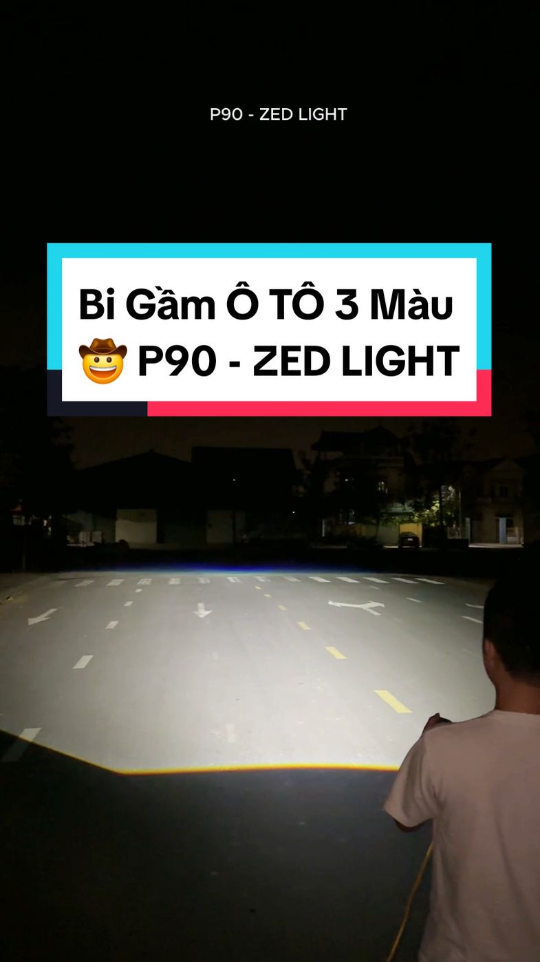 Đèn Bi Gầm Ô Tô P90 ZED LIGHT, 3 dải màu cho AE đi mọi điều kiện thời tiết khác nhau, độ sáng miễn bàn 🤫 #zedlight #p90 #p90zedlight #bigam #oto 