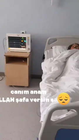 tez sagal mama🥺Allah butun xestelere şefa versin menim anamda icinde🤲❤️