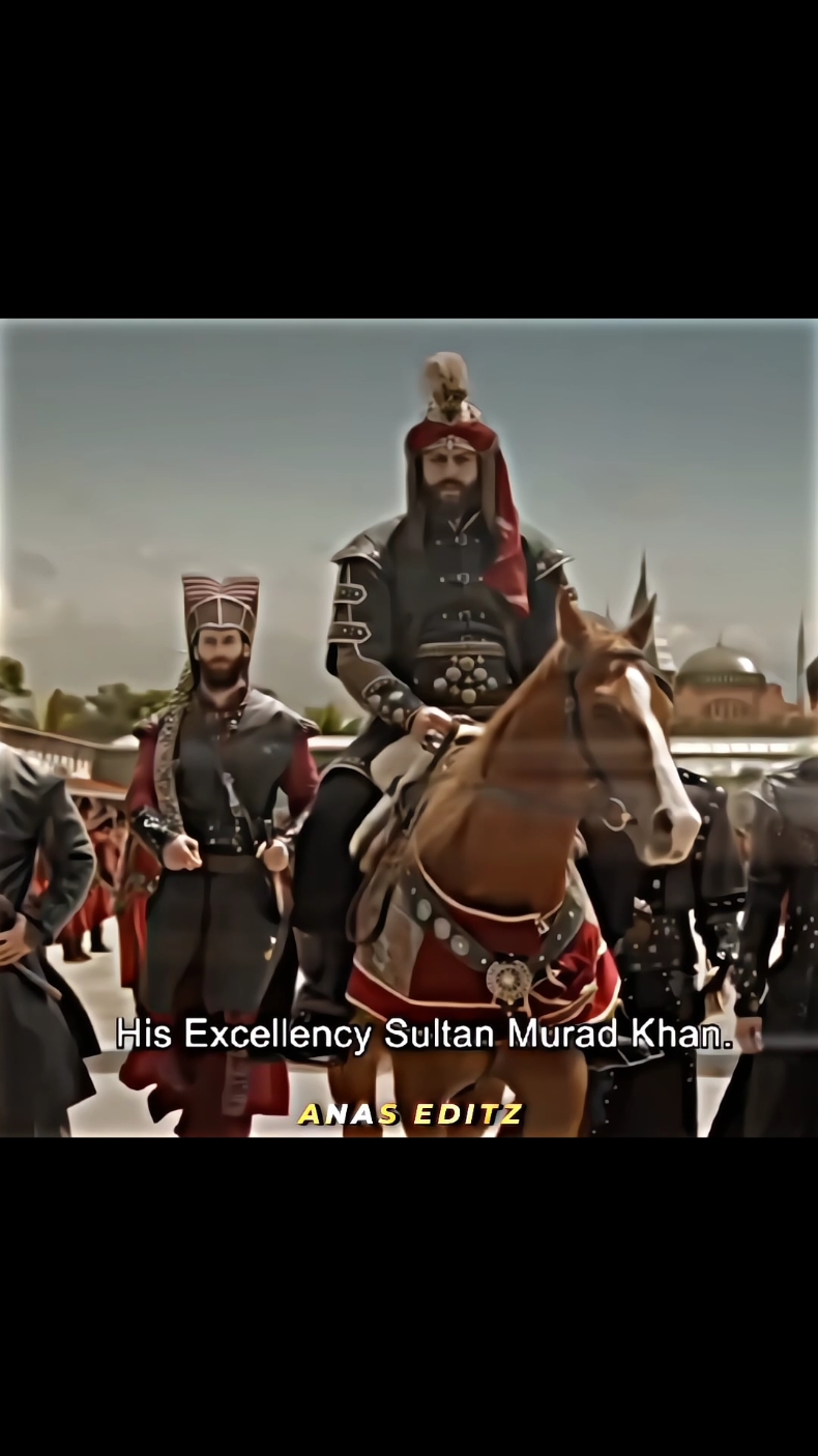 DESTOOR SULTAN MURAD HAN🗿 #whattowatch #sultanmurad #sultanmuradhan #sultan #sultani #dirlişertuğrul #ottomanempire🇹🇷 #kosemsultan 