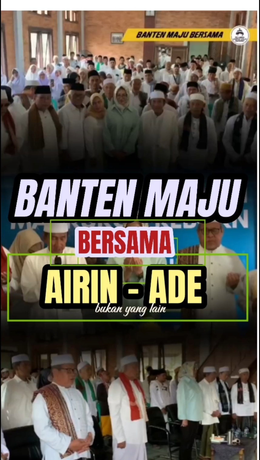 BANTEN MAJU BERSAMA AIRIN ADE BUKAN YANG LAIN  #bantenmajubersama #airinbukanyanglain #airinrachmidiany #pilkada #pilkada2024 #pilkadaserentak #pilkdabanten #banten #fyp #fypシ #fypシ゚viral #fyppppppppppppppppppppppp #viral #viralvideo #viraltiktok