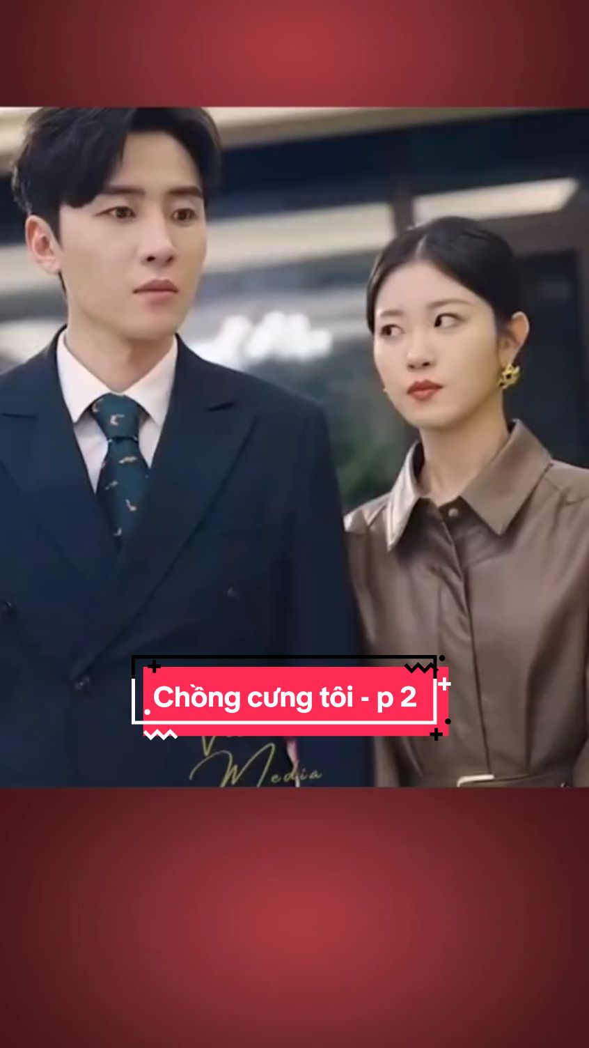 Chồng cưng tôi - p 2 #review #film   #reviewphim #reviewphimhay #phimhaymoingay #phimhaymoinhat #phimtrungquochay #khophimngontinh #xuhuong #fyp #4u 