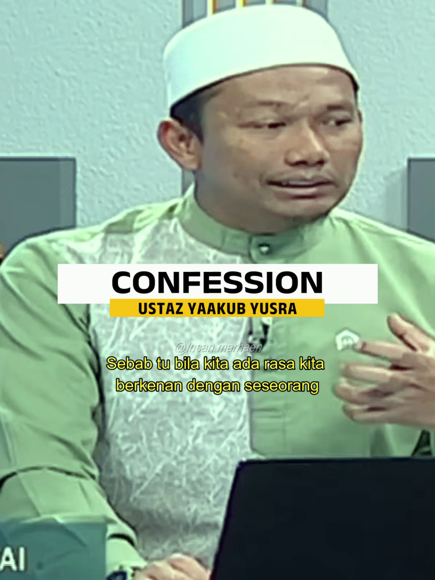 Confession #ustazyaakubyusra #insanmarhaen #confess #fyp #jodoh