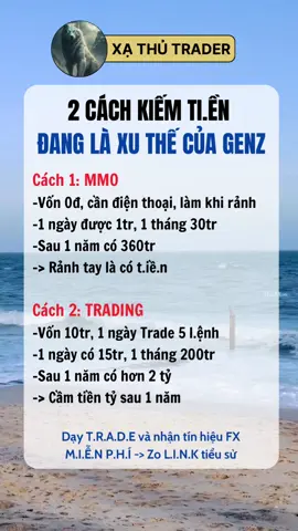 2 cách kiếm ti.ền đang là xu thế của GenZ #thinhhanh #fyp #trader #forextrading #trending #LearnOnTikTok #xathutrader  @Xạ thủ Trader  @Xạ thủ Trader  @Xạ thủ Trader 