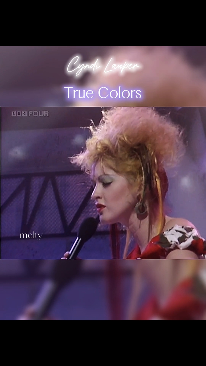 Cyndi Lauper 『True Colors』