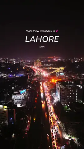 Night view Lahore Pakistan#DMX #drone #shot #beutiful #fyp #fb #Garden Town#