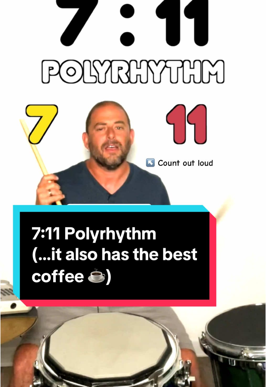 Replying to @connor …sure, here’s a 7:11 #polyrhythm …it also has the best coffee!!! But to add to the #challenge let’s COUNT OUT LOUD!!!  . . . #polyrhythmchallenge #polyrhythms #drums