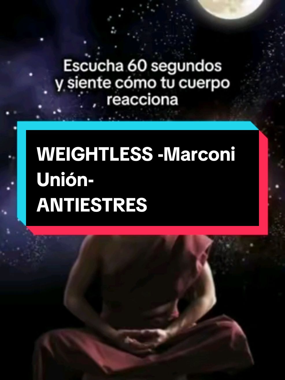 WEIGHTLESS de Marconi Union fue clínicamente probada como la canción más relajante del mundo.  Reduce las hormonas del estrés hasta en un 65%.  Baja el ritmo cardíaco y promueve una sensación de calma y paz tanto Mental como Espiritual. Se recomienda el uso de auriculares para un mejor resultado. Buen viaje! #sanacionenergetica #musica #sanacion #salud #saludmental #estres #relaxing #relajante #antiestres #sanacionespiritual #música #healingtiktok #paz #pazmental #calma #pazespiritual #frecuenciacardiaca #vida #weigtless #marconi #song #parati #fyp #viralvideos #CapCut 