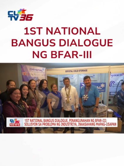 Pinangunahan ng BFAR-III ang 1st National Bangus Dialogue nitong Oktubre. (Aired on October 29, 2024) #CentralLuzon #Bangus  #CLTV36News #CLTV36NewsDigital