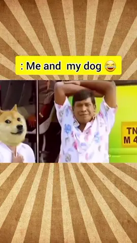 😂😂 #tiktok #tamilcomedy #tamil #tamilmuser #tamiltiktok #tamilmemes #dog #doglover #vadivelu #vadivelucomedy #tamilfyp #fyp #foryoupage #doglovers 