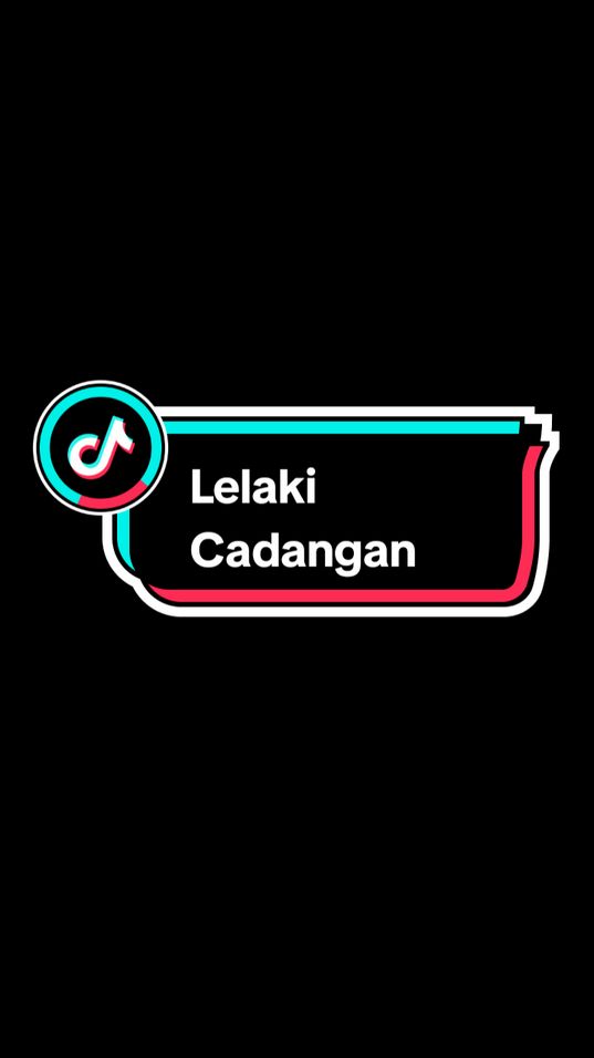 😎🔥 #lelakicadangan #duomanja #CapCut #liriklagu #overlay #sekedarkonten #tiktoktainment #berandatiktok #berandafyp #fyp #sn_story1111 