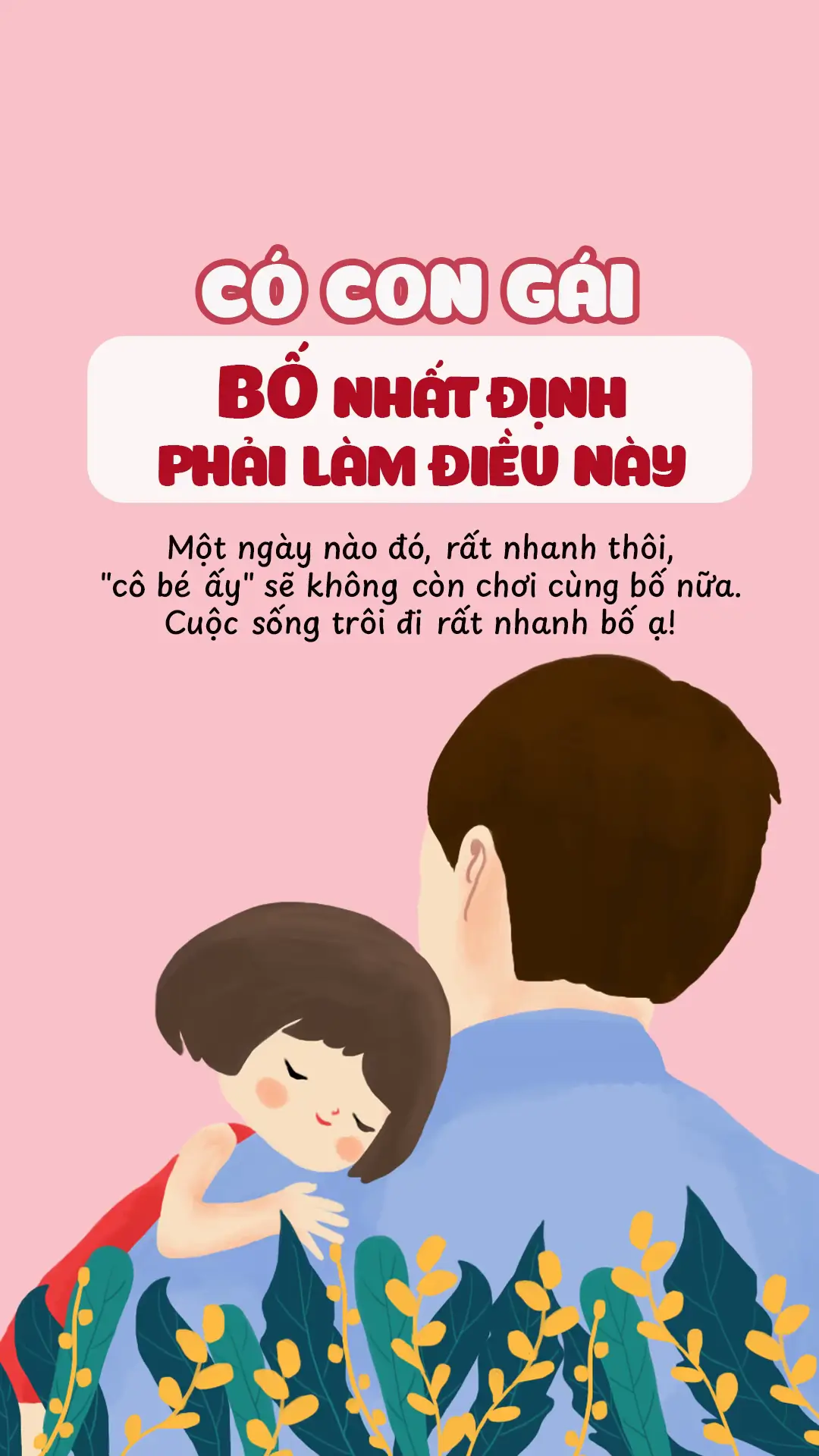 Với con gái, bố chính là người hùng đầu tiên của cuộc đời. Hãy là người bố thật tuyệt vời nhé!#xuhuong2024 #yeucon #chavacongai #congai #congaicuaba #nhacuabe 