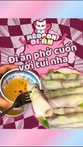 Nay cùng tui đi ăn phở cuốn nhaa #motchutdangiu #bienhoa #dongnai #bienhoadongnai #diadiemanuongbienhoa #diadiemanuong #bienhoahoibizui #phocuon 