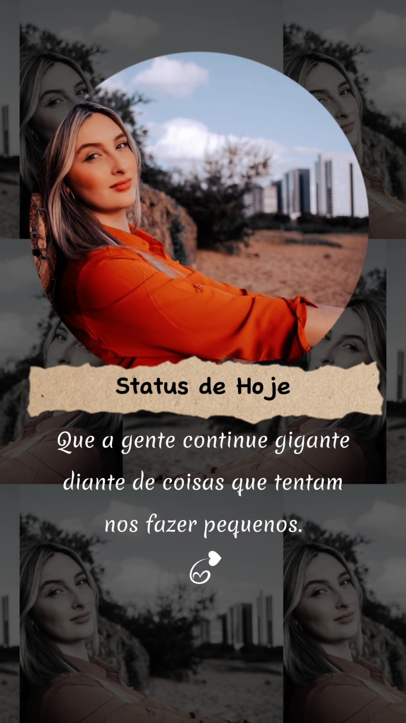 Que a gente continue gigante diante de coisas que tentam nos fazer pequenos. #reflexaododia  #status  #frasesmotivacionais  #Motivacional  #frasesdereflexao  #frases  #frasesparastatus #CapCut 