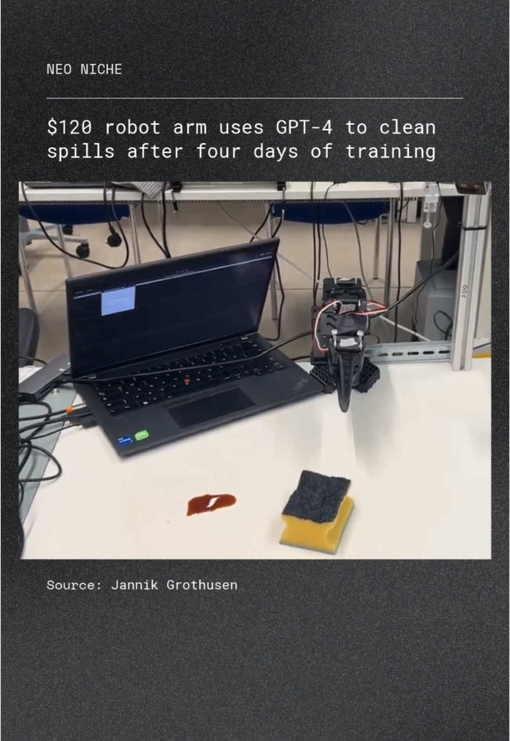 Two roboticists from UC Berkeley and ETH Zurich used GPT-4 to train a $120 robot arm to clean spills. In just four days, they programmed the arm with a visual language model and 100 demo actions, demonstrating practical AI-driven robotics on a budget.