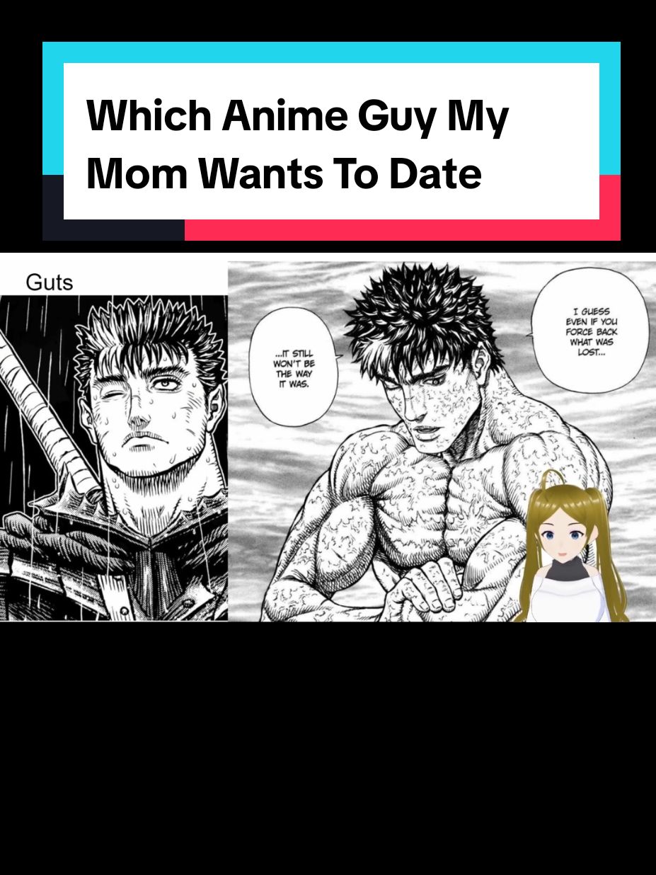 Which anime guy my mom wants to date #jujutsukaisen #animetiktok #berserk #onepiece #naruto