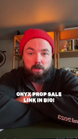 Onyx prop sale!