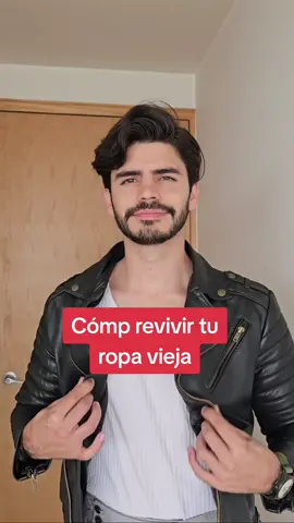 Dale nueva vida a tu ropa vieja. #TikTokFashion #entretenimiento #tiktoksmoda 