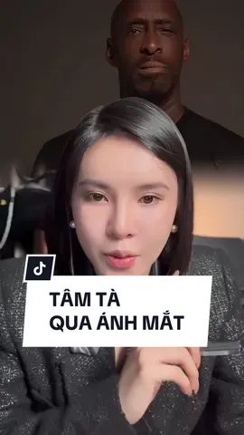 P60| TÂM TÀ THÌ MẮT CŨNG TÀ #nhantuonghoc #mat #diemphuong88 