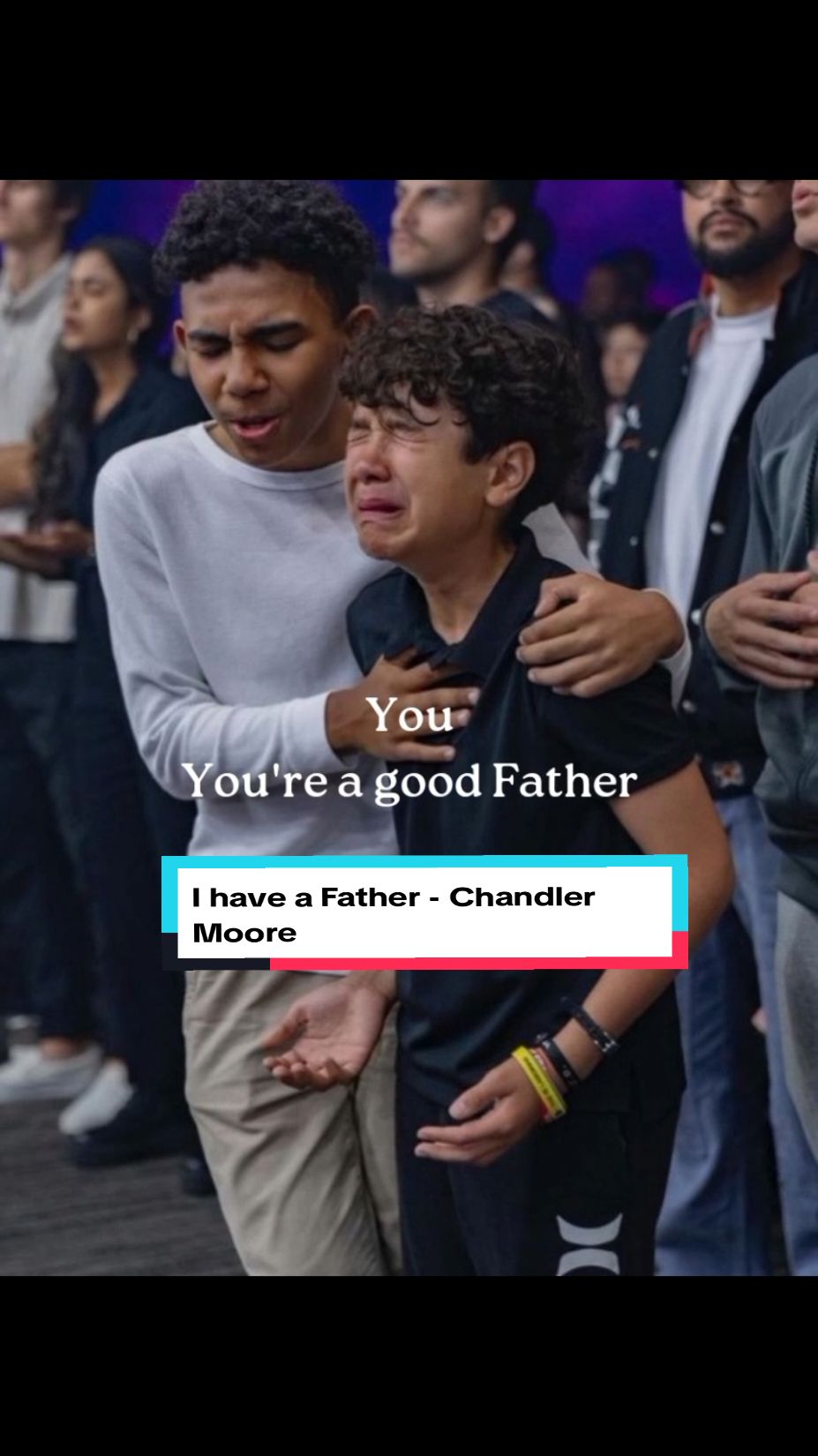 I have a Father - Chandler Moore  #powerfulworship #gospelmusic #gospellyrics #christianworship #worshipmusic #foryoupage❤️❤️ #jesuslovesyou  #lyrics_songs  deep worship songs that make you cry 