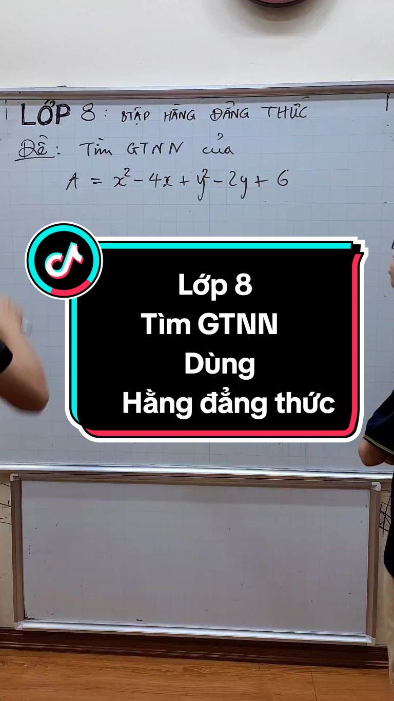 Toán lớp 8 - Tìm GTNN - Dùng hằng đẳng thức#maths #LearnOnTikTok #thaygiangtoan 