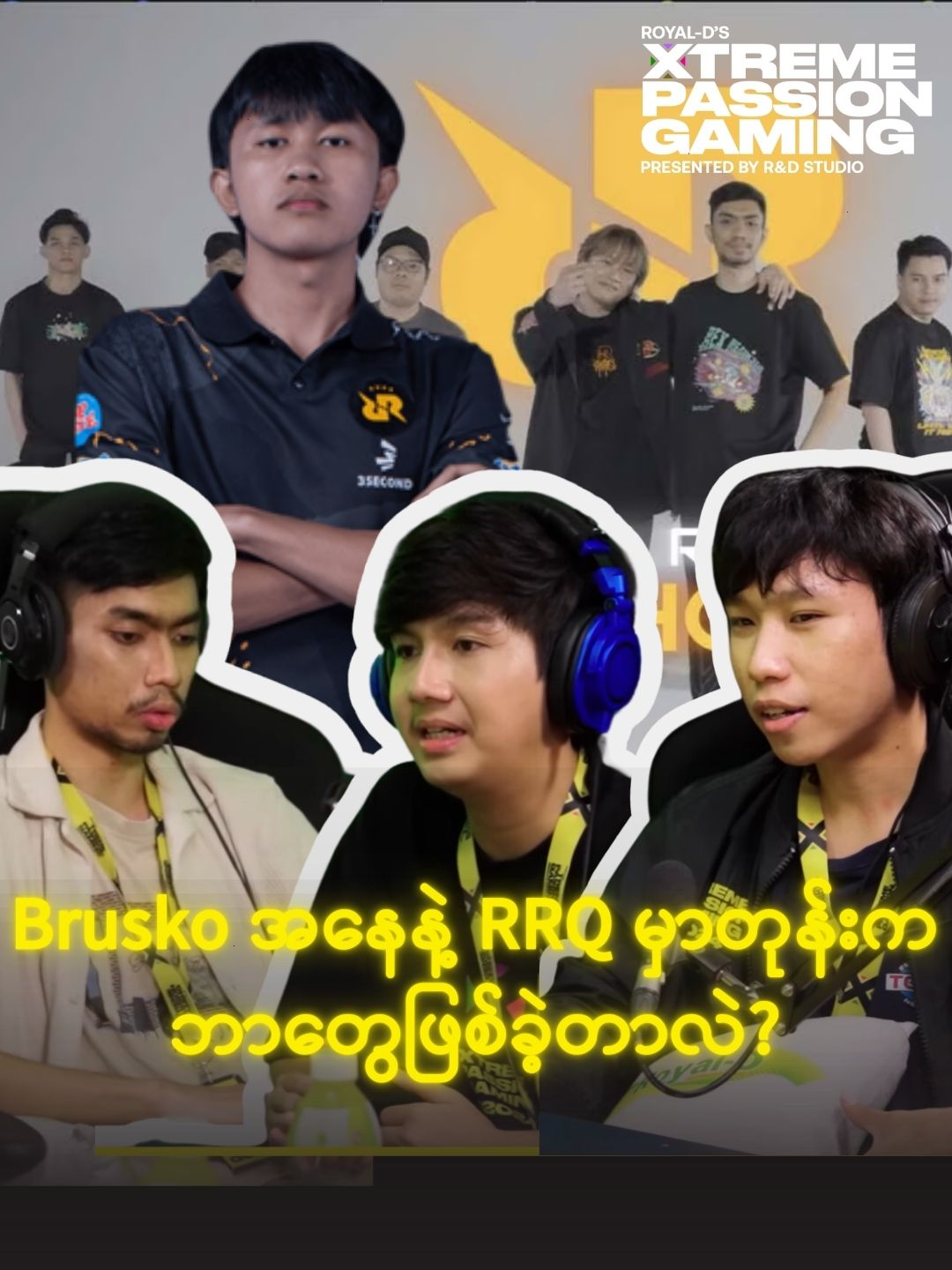 Brusko က ဓားစာခံဖြစ်သွားတာ - Zaya    Royal-D's Xtreme Passion Gaming Podcast presented by R&D Studio   #RnDstudio #XtremePassionGaming #M6MMQualifier  #TheNewLegacy #MLBBEsports #RechargingPassionEveryday #RechargeYourPassion #RoyalD