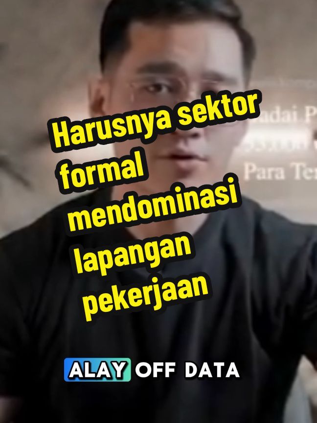 harusnya sektor formal mendominasi lapangan pekerjaan  #sektorformal #informal #pekerjaan #indonesia #raymondchin 