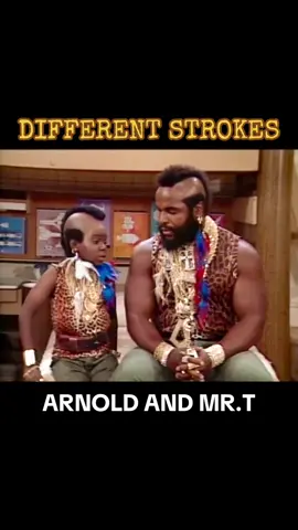Different Strokes Arnold and Mr.T  #differentstrokes #mistert #mrt #arnold #garycoleman #tvshow #tvshows #tvseries #80s #80stvseries #80stvshows #80stvshow #ateam #80sshow #80sshows #datingadvice #nostalgia #80snostalgia 